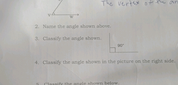 The vertex o 2 Name the angle shown above 3 | StudyX