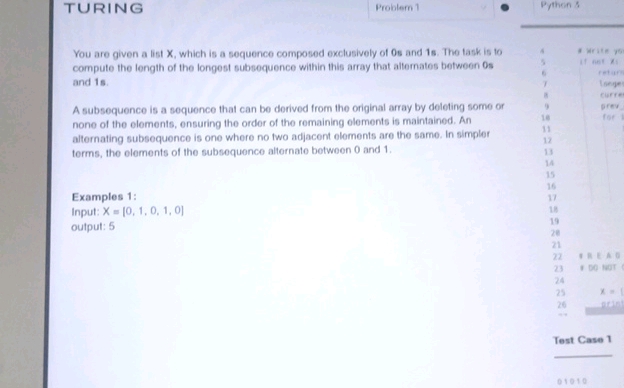 TURING Problem 1 Pythoins You are given a