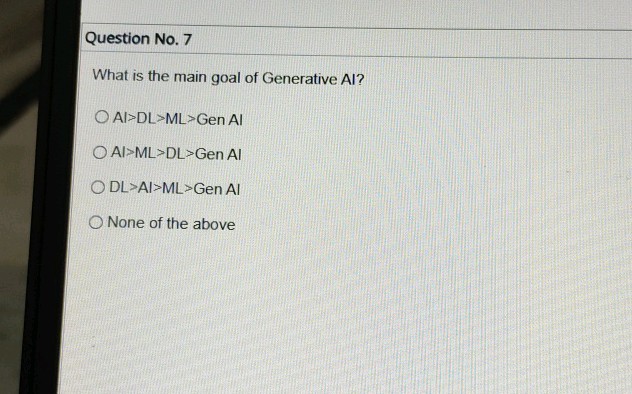 Question No 7 What is the main goal of | StudyX