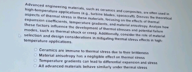 Advanced engineering materials such as | StudyX