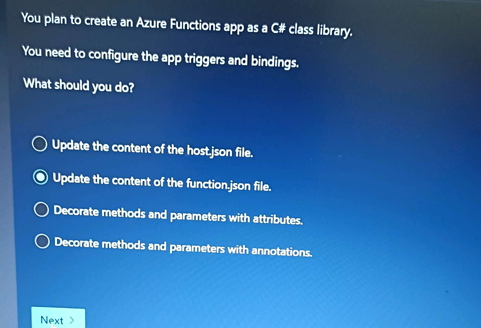 You plan to create an Azure Functions app as