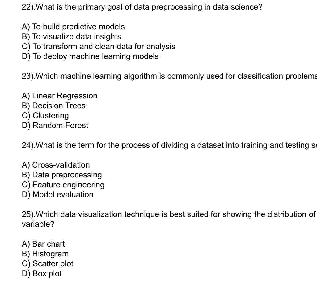 22). What is the primary goal of data | StudyX