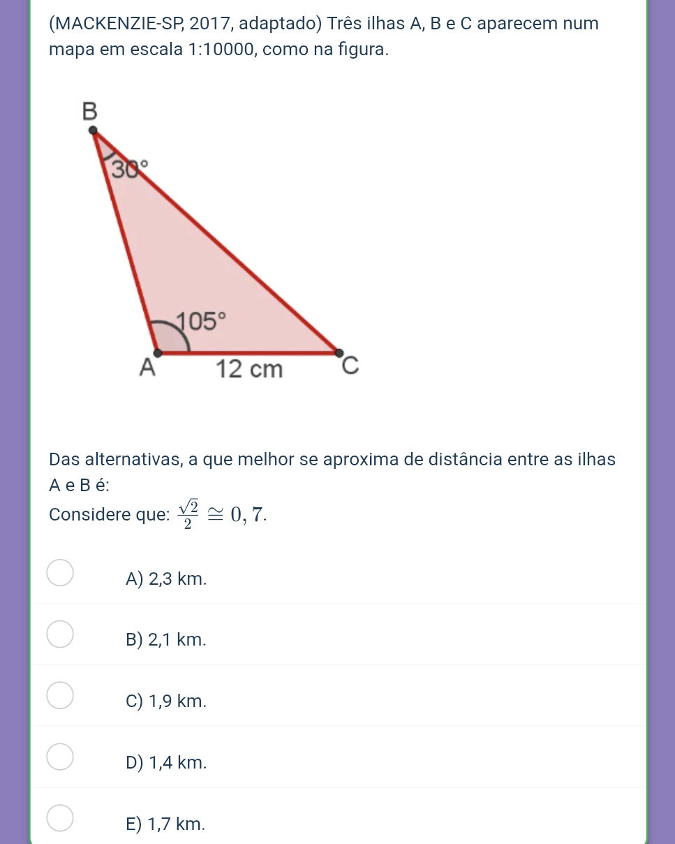 (MACKENZIE-SP, 2017, adaptado) Três ilhas A, | StudyX