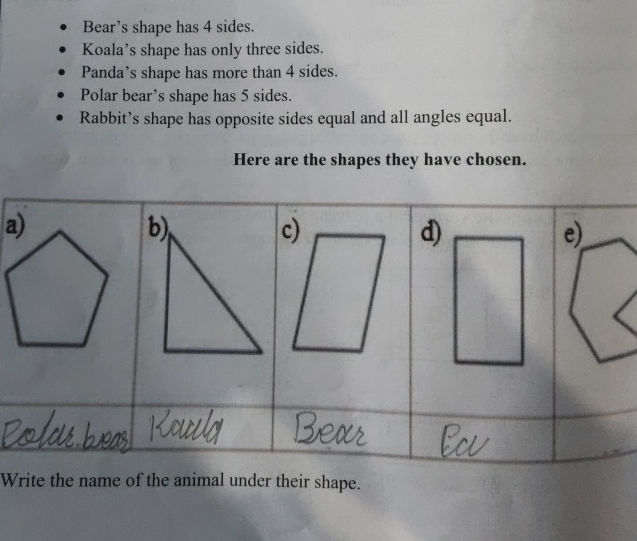 Bear's shape has 4 sides. Koala's shape has