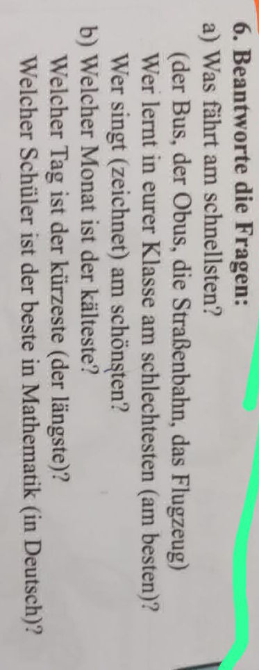 6. Beantworte die Fragen a) Was fährt am StudyX