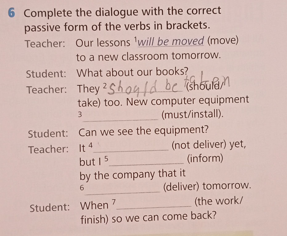 6 Complete the dialogue with the correct | StudyX
