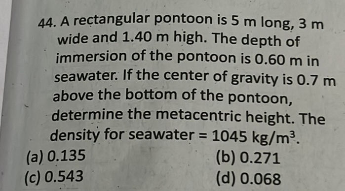 Rectangular Pontoon 44. A rectangular pontoon is 5 m long, 3 m | StudyX