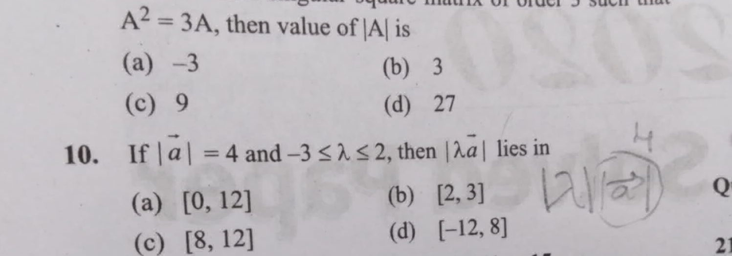A² = 3A, then value of |A| is (a) -3 (b) 3 | StudyX