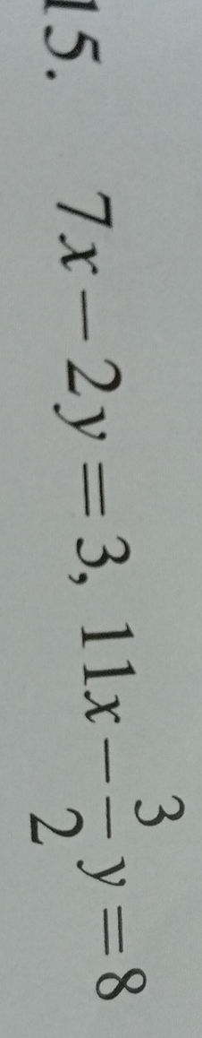 Solve System of Equations: 7x - 2y = 3 and | StudyX