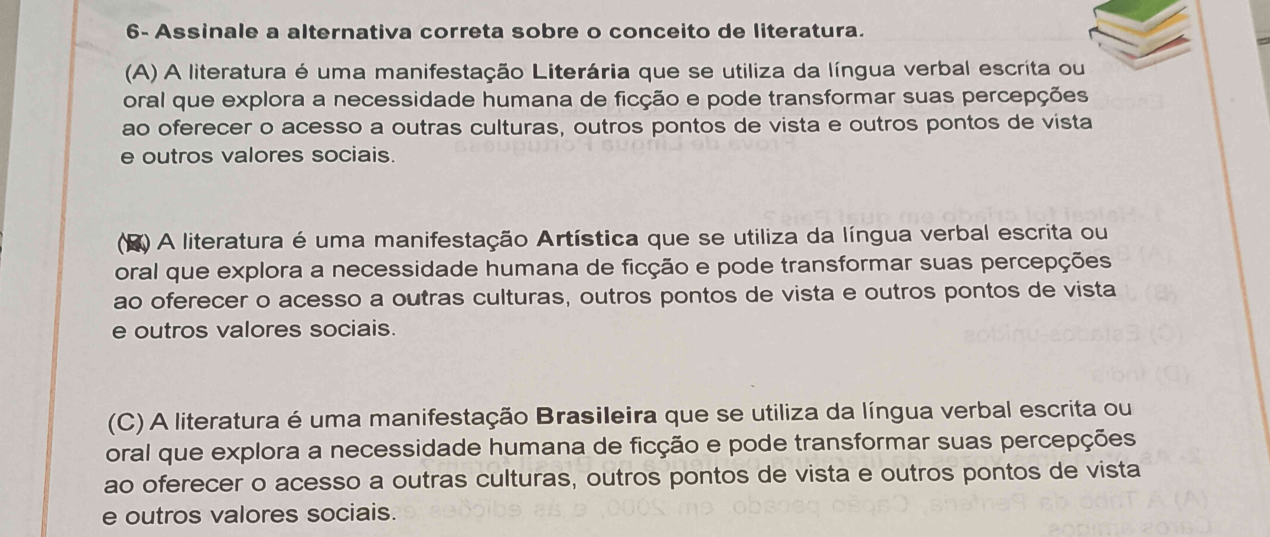 6- Assinale a alternativa correta sobre o | StudyX