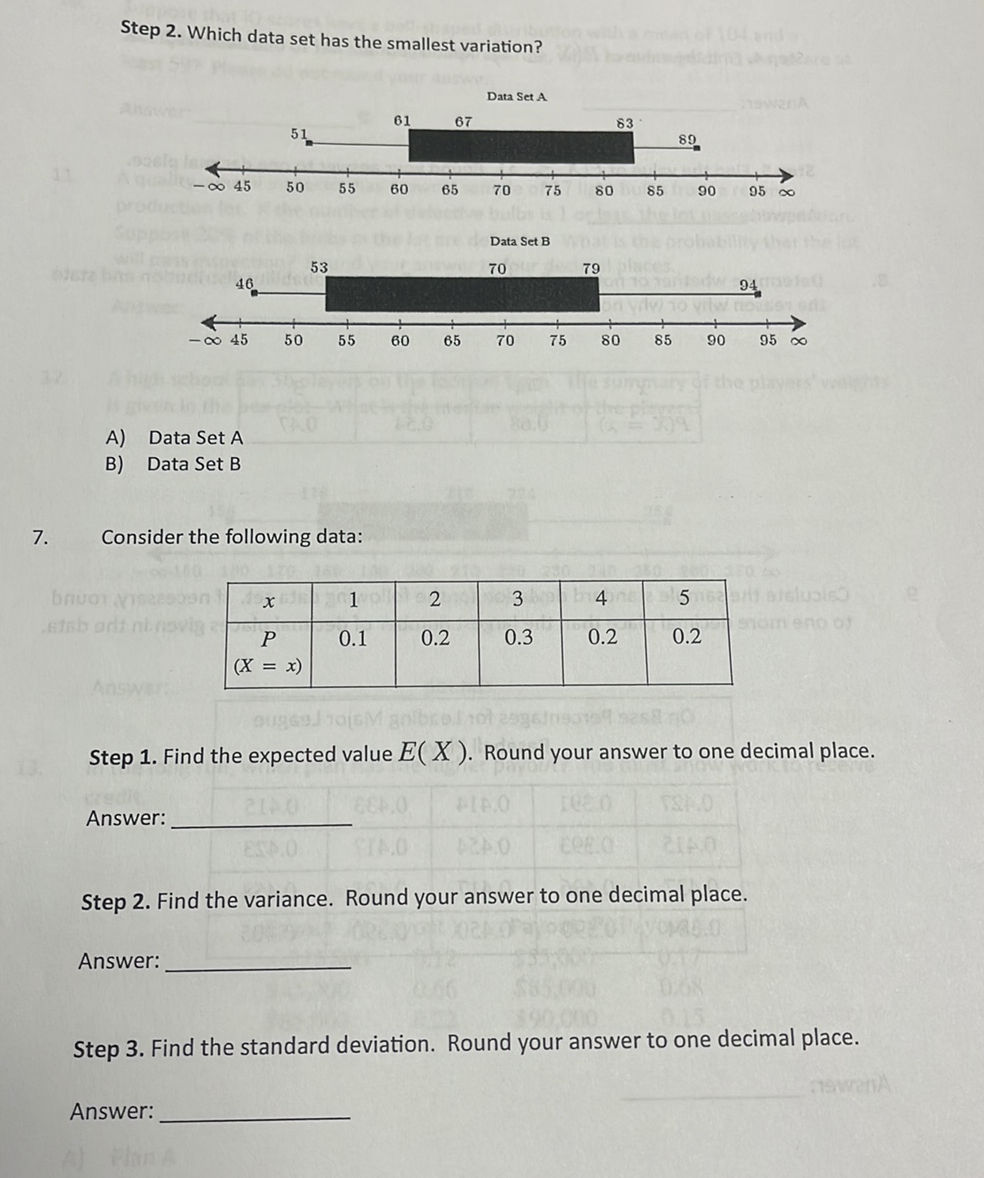 Step 2. Which data set has the smallest | StudyX