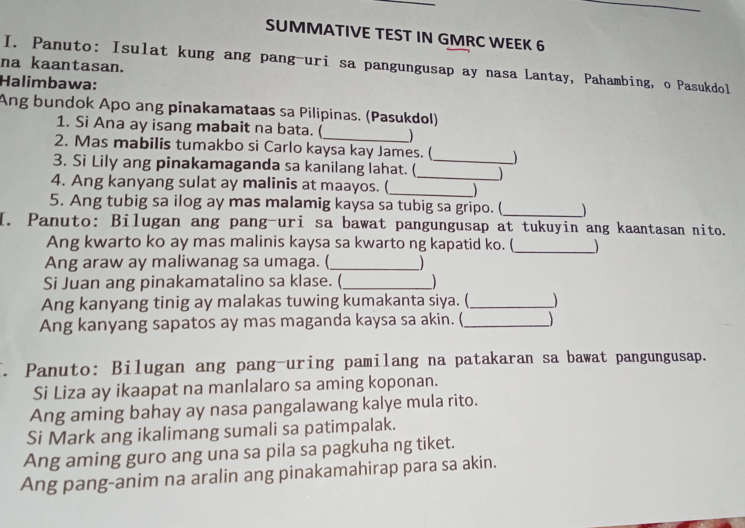 I. Panuto: Isulat kung ang pang-uri sa | StudyX