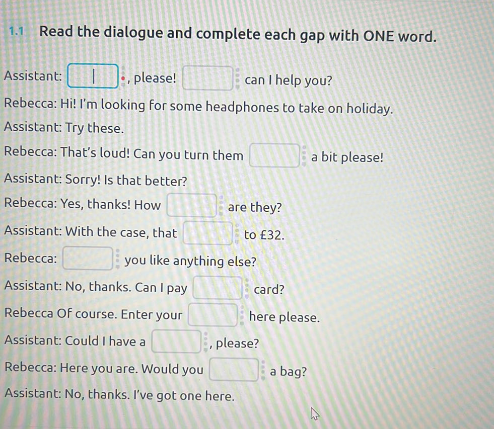 1.1 Read the dialogue and complete each gap | StudyX