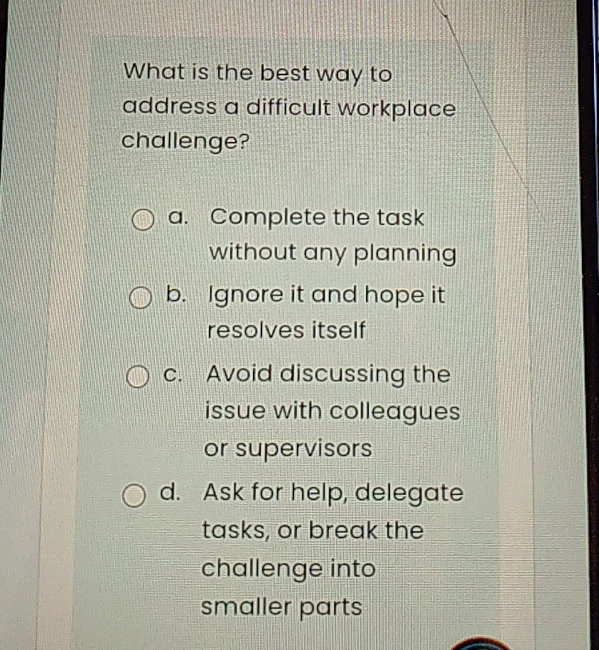 What is the best way to address a difficult | StudyX
