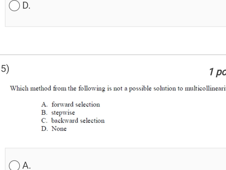 Which method from the following is not a | StudyX