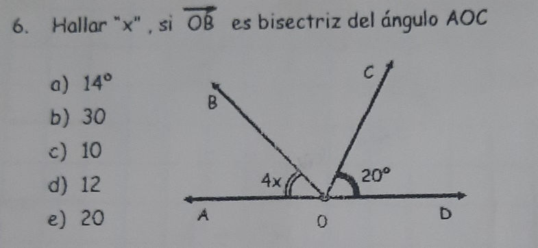 6. Hallar "x", si OB es bisectriz del ángulo | StudyX