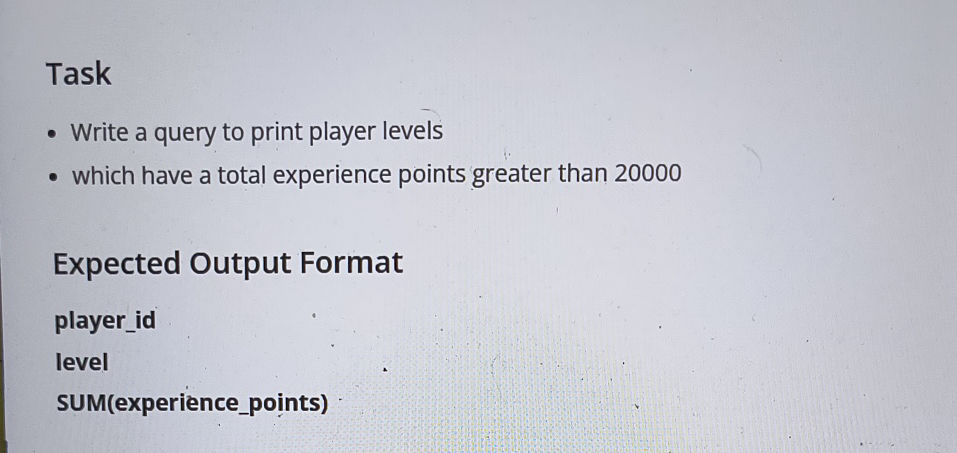 Task - Write a query to print player levels | StudyX