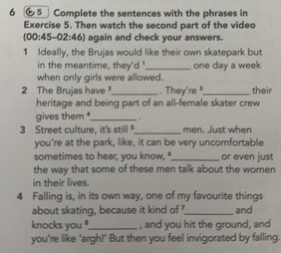 Complete the sentences with the phrases in | StudyX