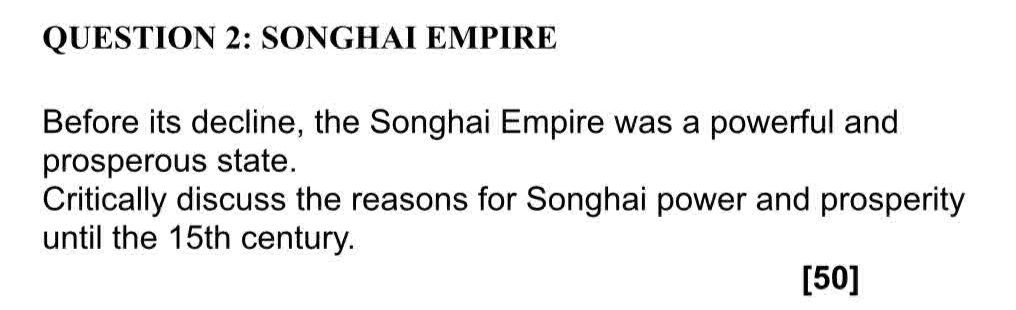 QUESTION 2: SONGHAI EMPIRE Before its | StudyX