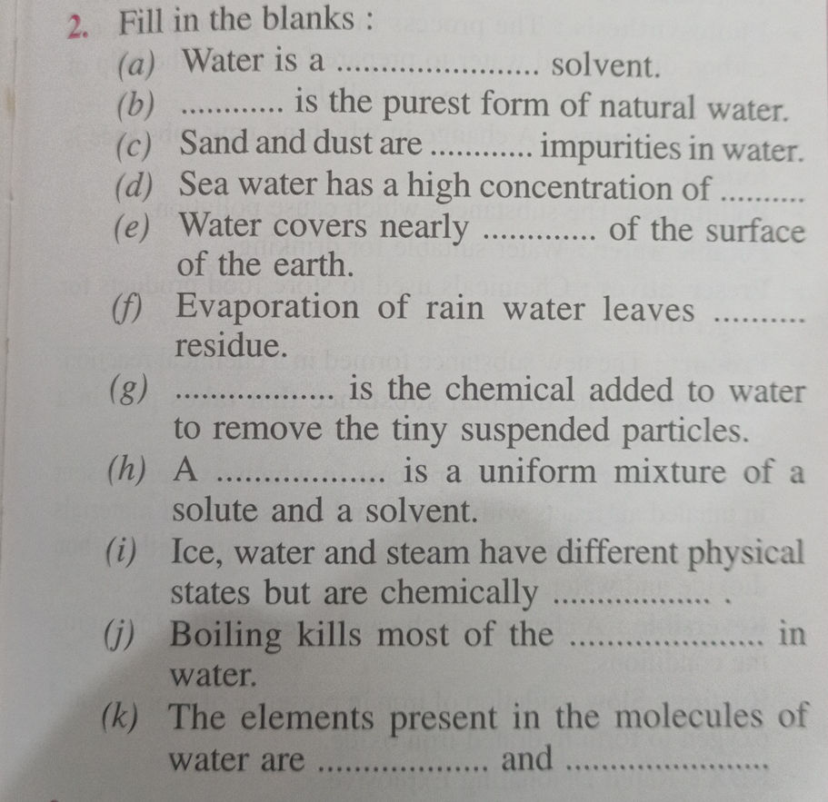 2. Fill in the blanks : (a) Water is a | StudyX
