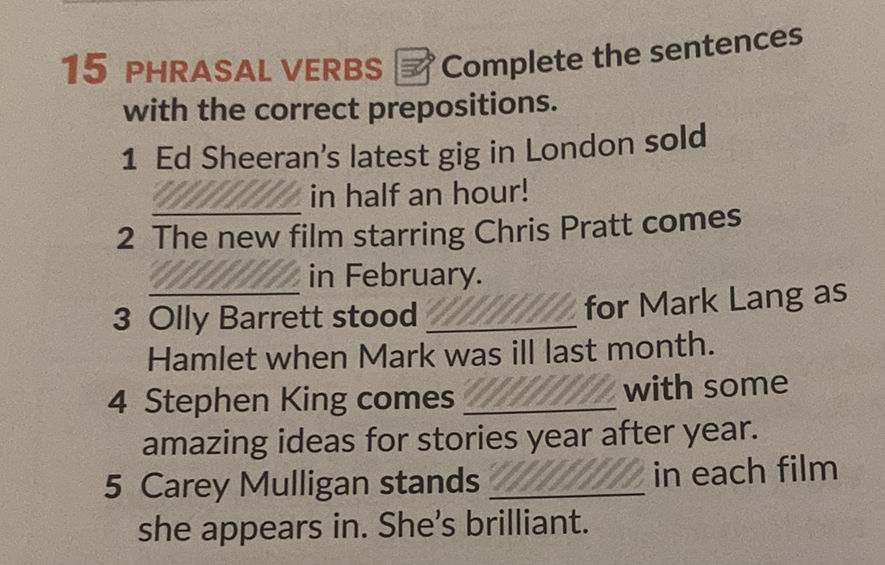 15 PHRASAL VERBS Complete the sentences with | StudyX