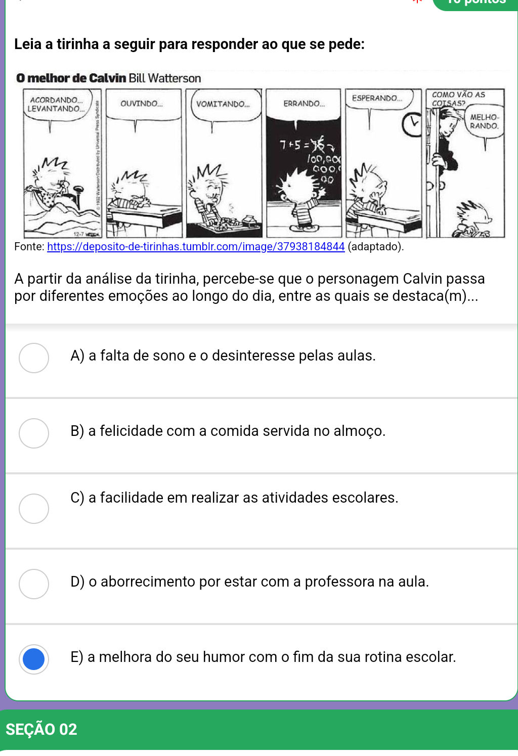 Leia a tirinha a seguir para responder ao