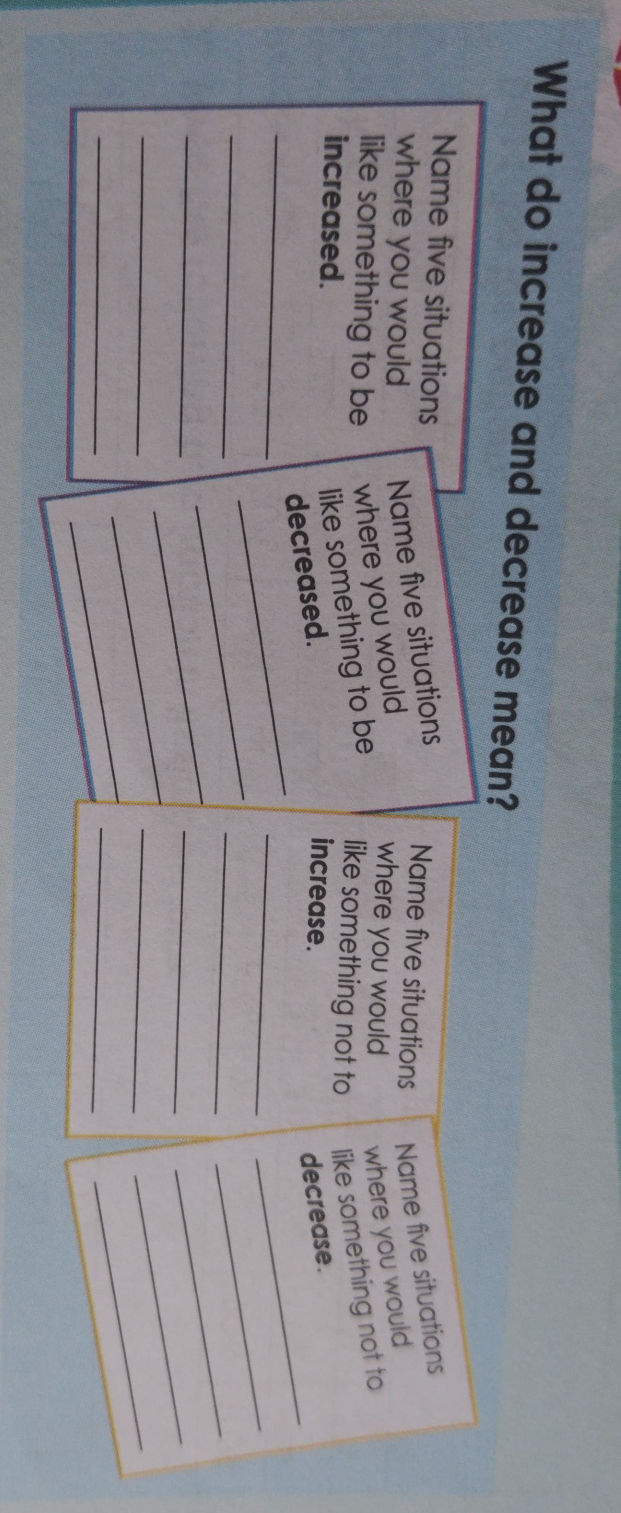 What do increase and decrease mean? Name | StudyX