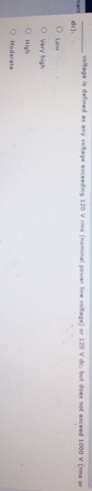 voltage is defined as any voltage exceeding