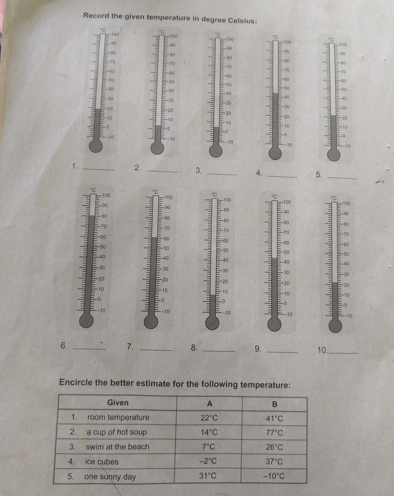 Record the given temperature in degree | StudyX