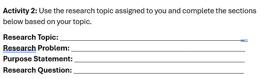 Activity 2: Use the research topic assigned | StudyX