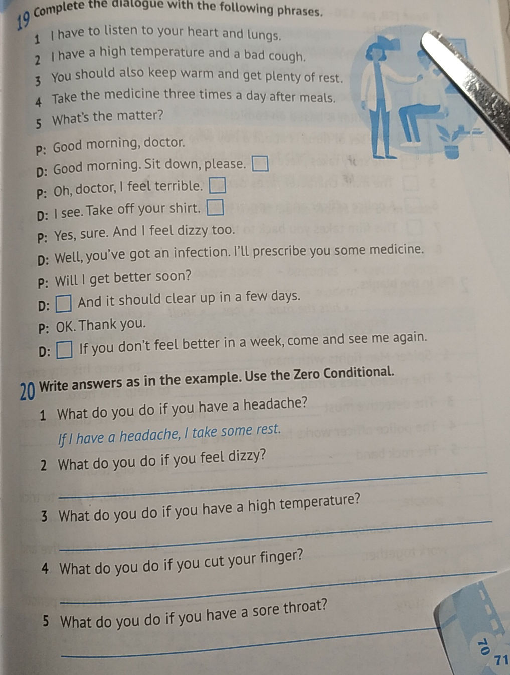 19 Complete the dialogue with the following | StudyX