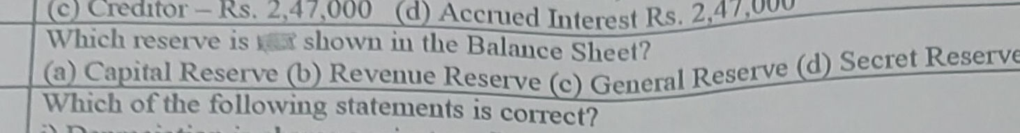 General Reserve Example Which reserve is shown in the Balance Sheet? | StudyX