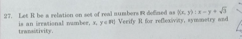 Let R be a relation on set of real numbers