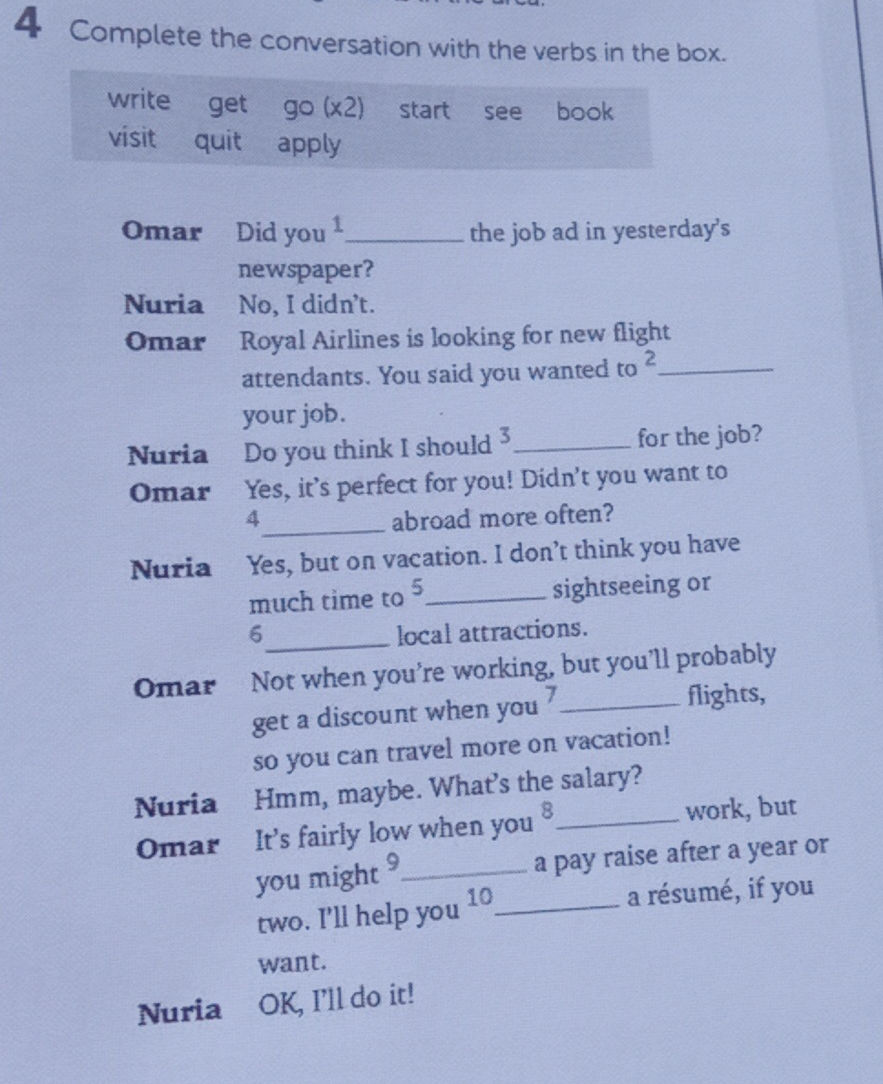 4 Complete the conversation with the verbs | StudyX