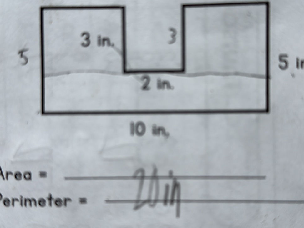 3 in. 3 5 5 in 2 in. 10 in, Area = Perimeter | StudyX
