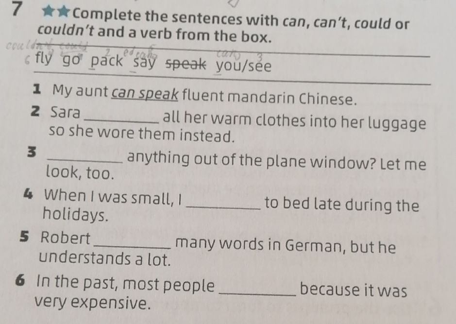 Complete the sentences with can, can't, | StudyX