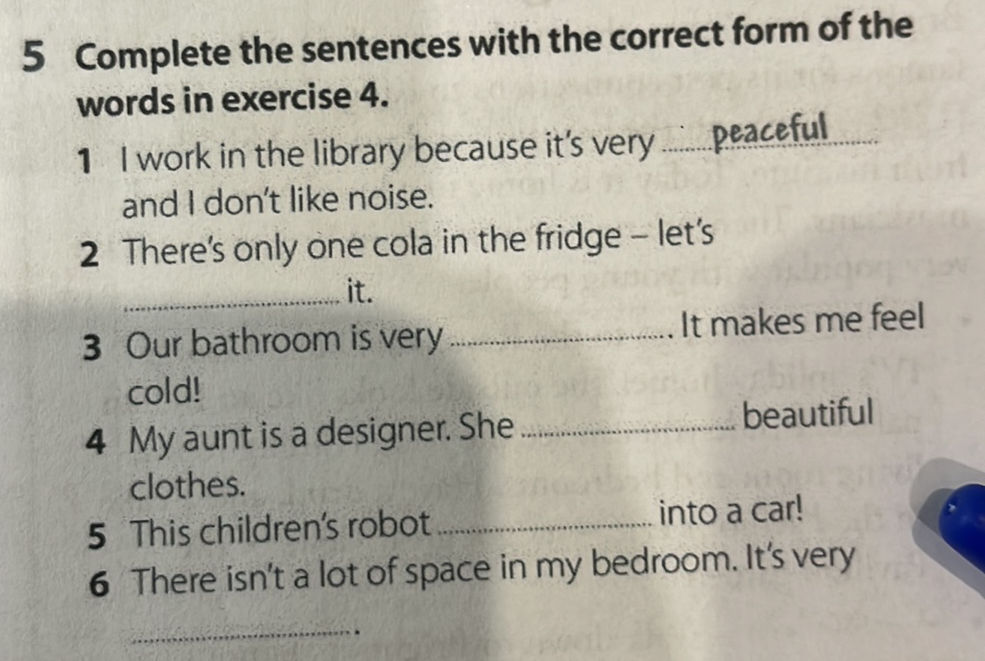 5 Complete the sentences with the correct | StudyX