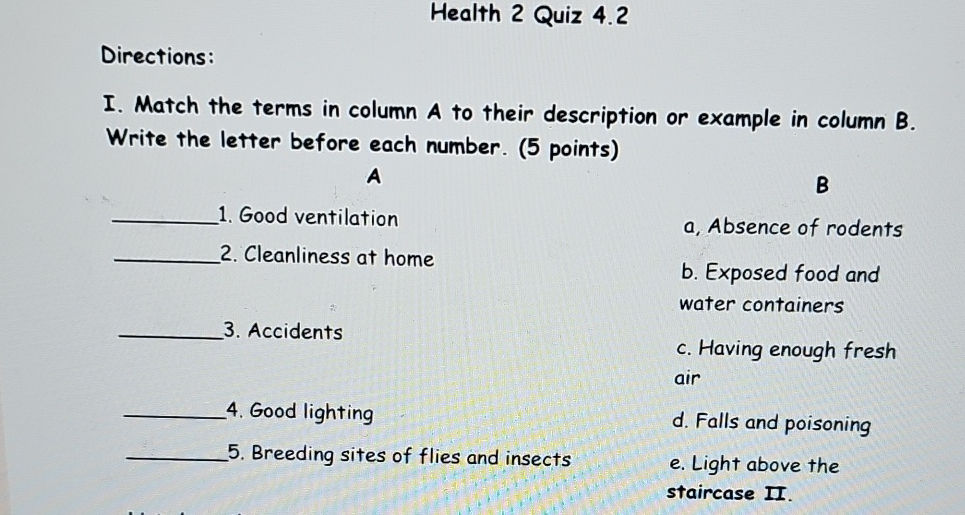 Directions: I. Match the terms in column A | StudyX