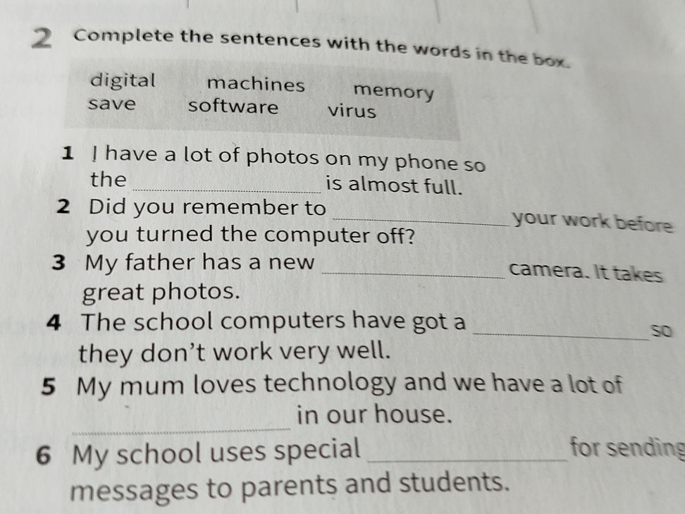 2 Complete the sentences with the words in | StudyX