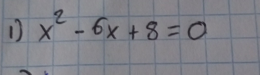 Solve Quadratic Equation: x^2 - 6x + 8 = 0