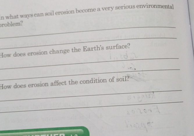 In what ways can soil erosion become a very | StudyX