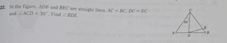 22. In the figure, ADB and BEC are straight | StudyX