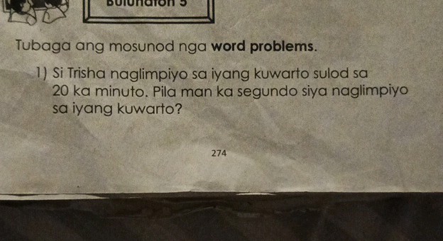 Word Problem In Time Tagalog Tubaga ang mosunod nga word problems. 1) Si | StudyX