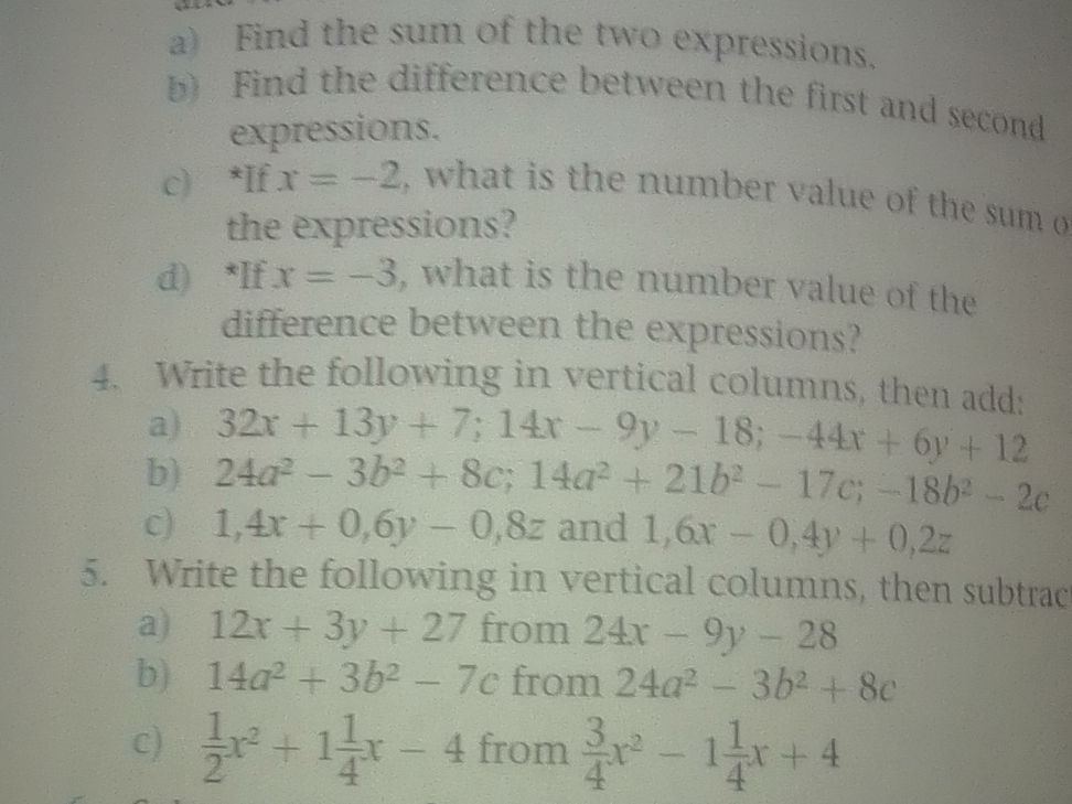 Finding First Expression a) Find the sum of the two expressions. b) | StudyX