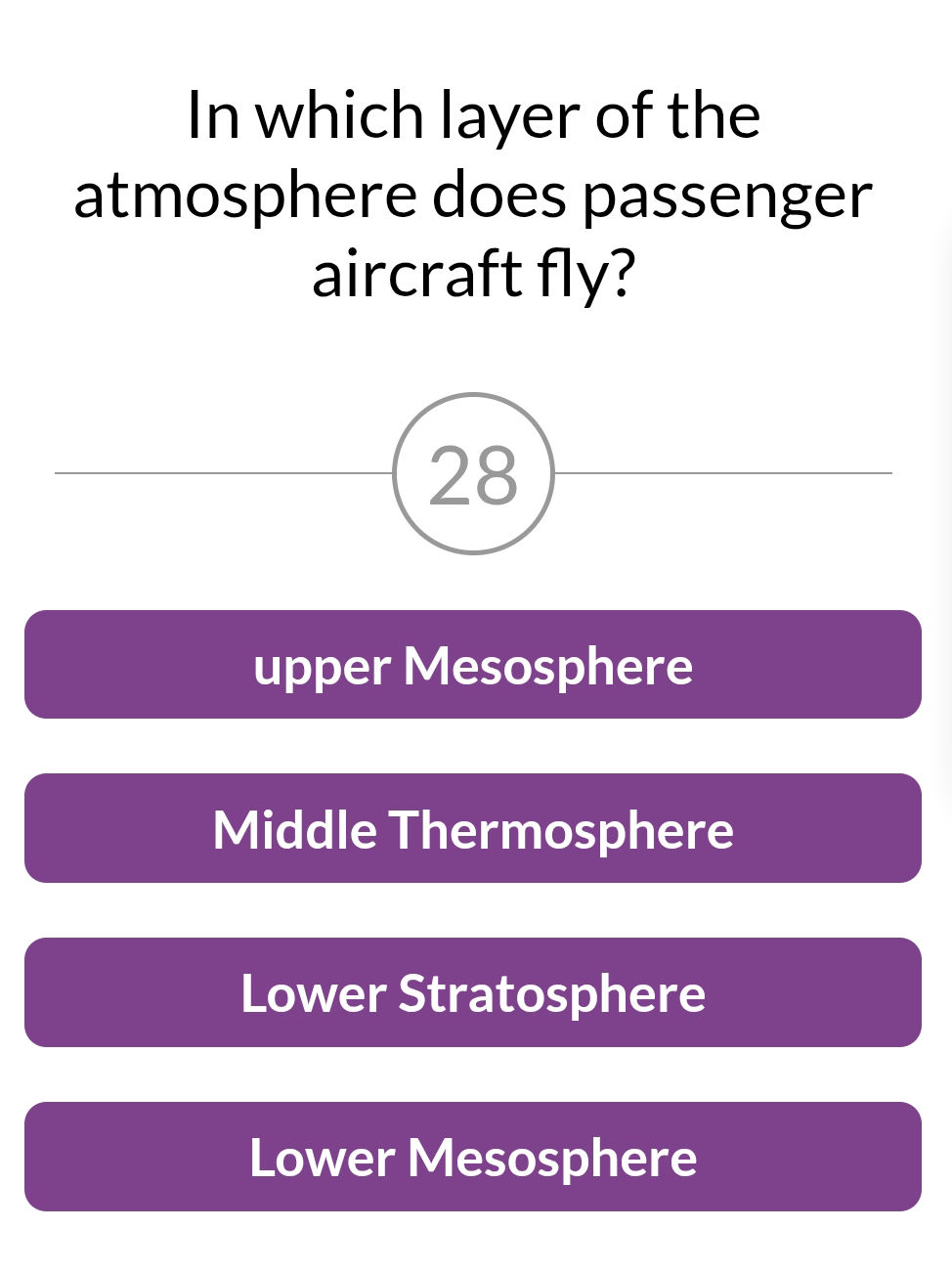 In which layer of the atmosphere does | StudyX