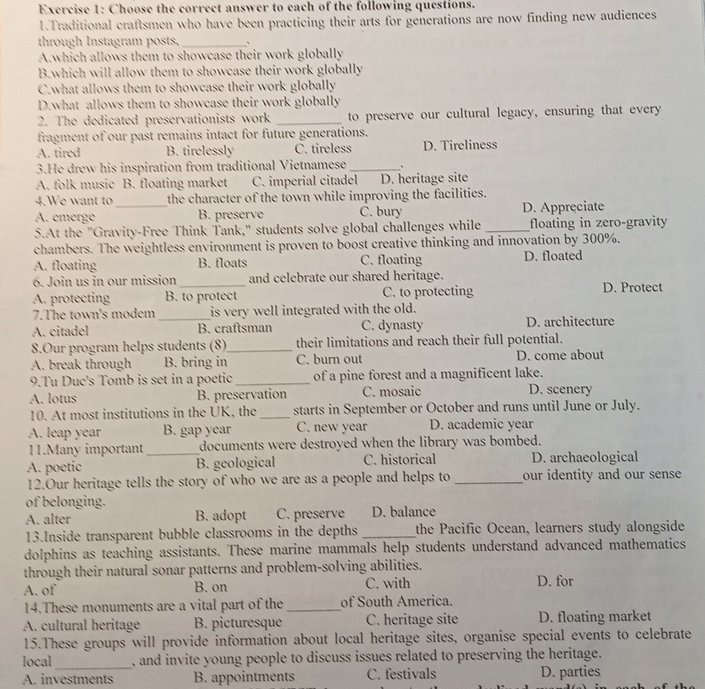 Exercise 1: Choose the correct answer to