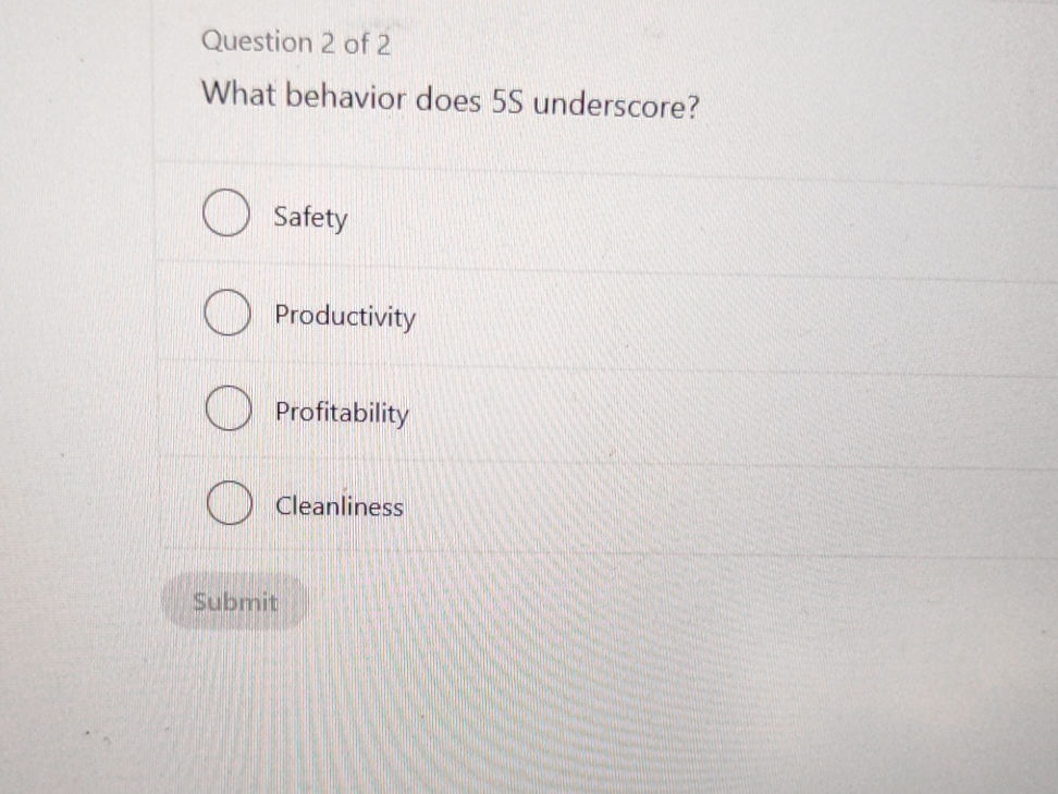 Question 2 of 2 What behavior does 5S
