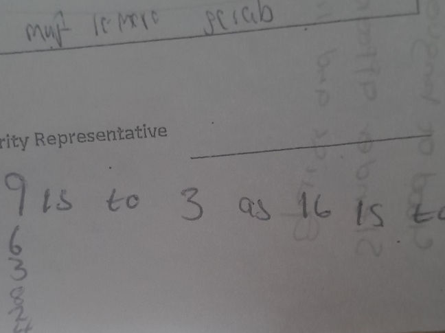 Solve the ratio: 9 is to 3 as 16 is to