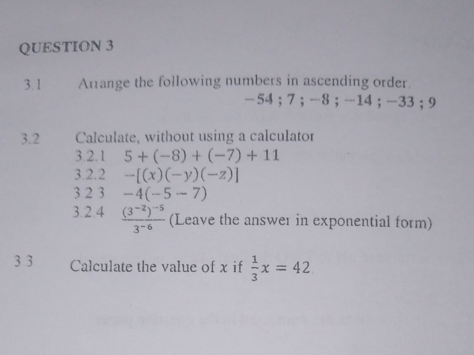 3.1 Arrange the following numbers in | StudyX
