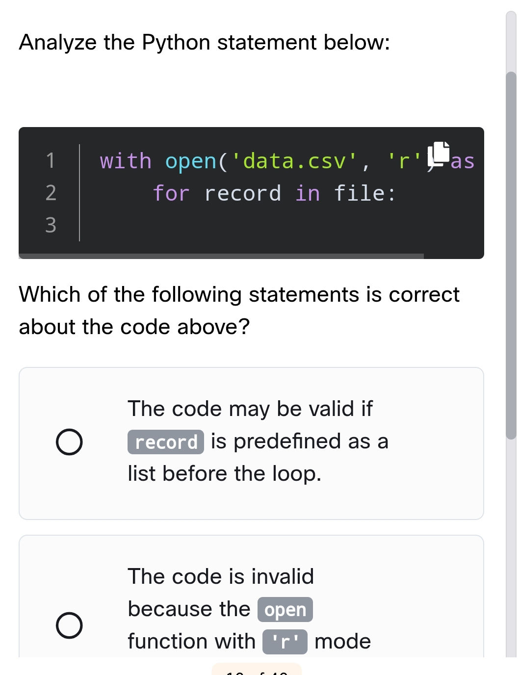 Analyze the Python statement below: Which of